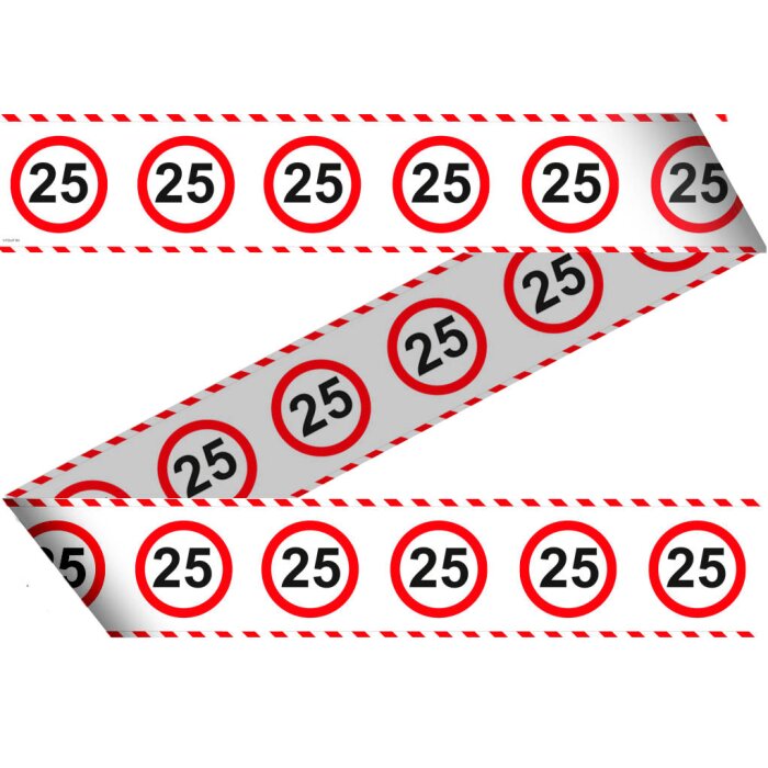Folat 25. Geburtstag Absperrband Verkehrsschild  - 15 Meter